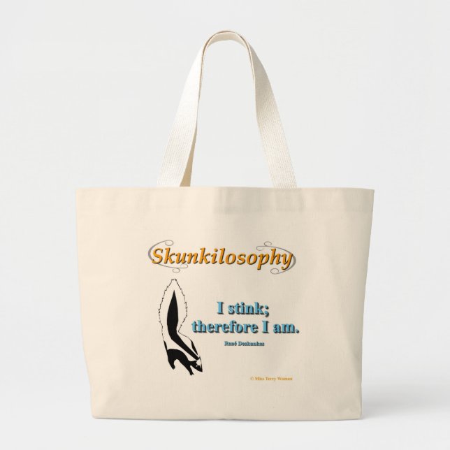 Skunkilosophy : Je pue le grand Sac fourre-tout (Devant)