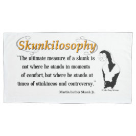 Skunkiphilosophie: Das ultimative Maß eines Skunk  Kissenbezug
