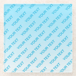 Sky Blue (veränderbare Farbe!) Ombre & Text Muster Glasuntersetzer