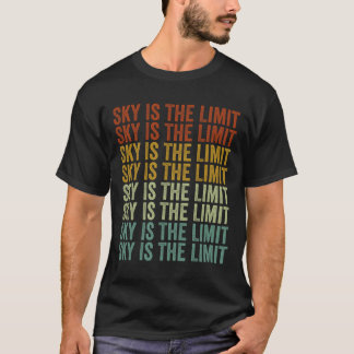 Sky Is The Limit Rock Mountain T-Shirt
