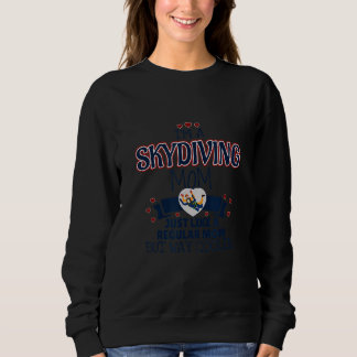 Skydiving Mama Weit Cooler Sweatshirt