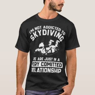 Skydiving Merch Niedliche Geschenke für Skydiver F T-Shirt