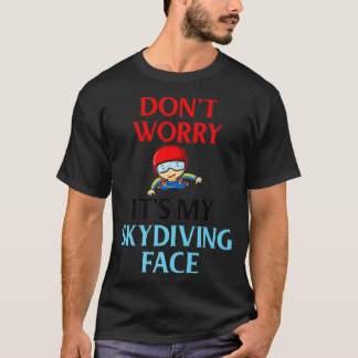 Skydiving Skydiver Gifts For Men Women Dad Mom Fun T-Shirt