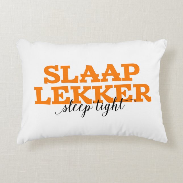 Slaap Lekker/Schlaf-feste niederländische Zierkissen (Vorderseite)