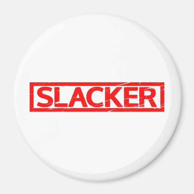 Slacker Briefmarke Magnet (Vorne)