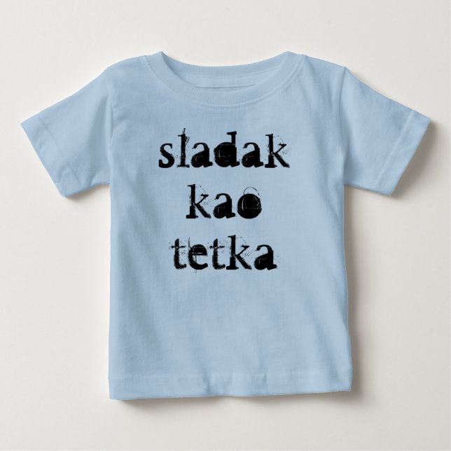 Sladak kao tetka baby t-shirt (Vorderseite)