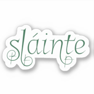 Sláinte Aufkleber