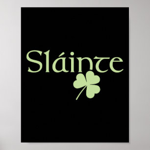 Slainte Kleeblatt Irish Lucky Green Irland St Patr Poster