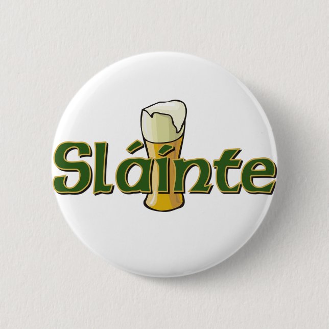 Slainte Knopf Button (Vorderseite)