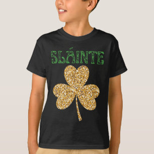 Slainte Prost auf die gute Gesundheit' aus Irland  T-Shirt