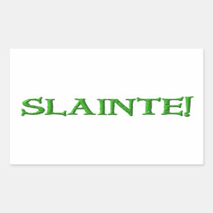 Slainte-Rechteck-Aufkleber Rechteckiger Aufkleber