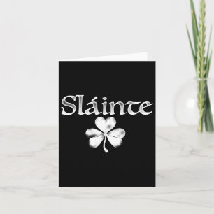 Slainte Saint Paddy's Kleeblatt Irish Good Health Karte