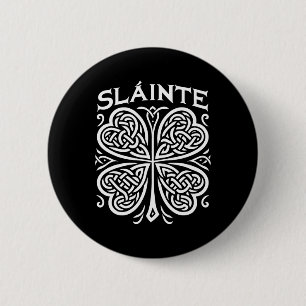 Slainte Shamrock Irische Cheers zum St. Patrick's Button