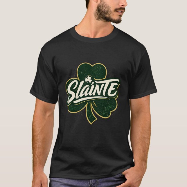 Slainte - St. Patricks Tag T-Shirt (Vorderseite)
