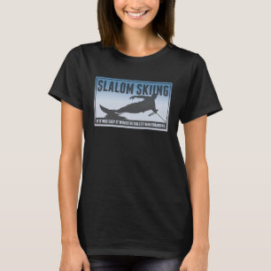 Slalom Wasserski Wakeboard Ski Lake Blue T-Shirt