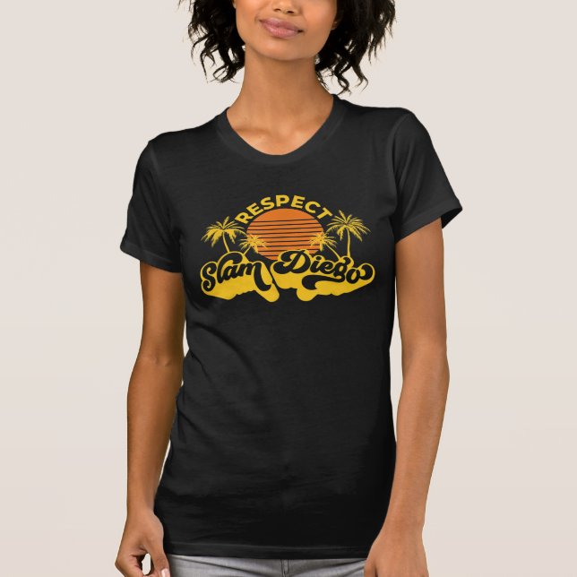 Slam Diego San Diego Souvenirs respektieren T-Shirt (Vorderseite)
