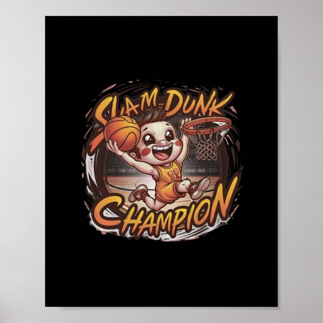 Slam Dunk Champion Basketball Poster (Vorne)