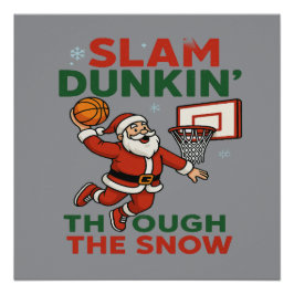 Slam Dunkin Durch Den Schnee- Weihnachtsbasketball Poster