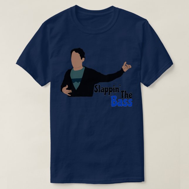 Slappin the Bass T-Shirt (Design vorne)