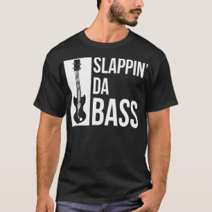 Slapping Da Bass Funny Coole Gitarre Lover T-Shirt