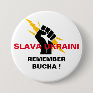 SLAVA UKRAINI ERINNERN SIE SICH AN BUCHA BUTTON
