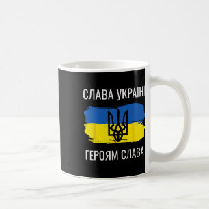 Slava Ukraini Heroiam Slava T-Shirt Ruhm der Ukrai Kaffeetasse