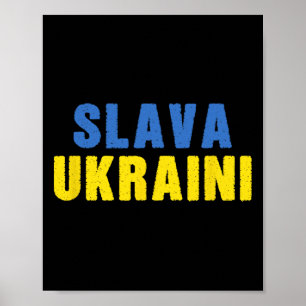 Slava Ukraini. Ruhm der Ukraine. Blau und Gelb U Poster