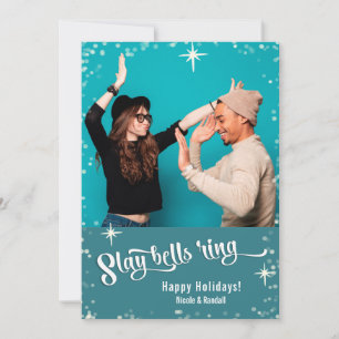 Slay Bells Ring Funny Holiday Foto Feiertagskarte