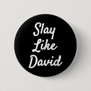 Slay like David Christianity Bible Gift Button