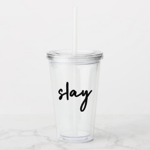 Slay Modernes Minimalistisches Trendy Stilvolles Acryltrinkbecher