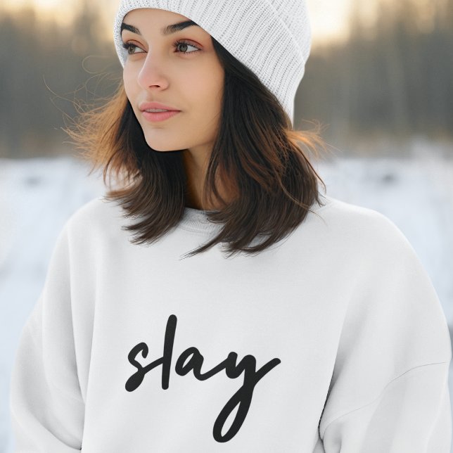 Slay | Modernes Minimalistisches Trendy Stilvolles Sweatshirt (Von Creator hochgeladen)