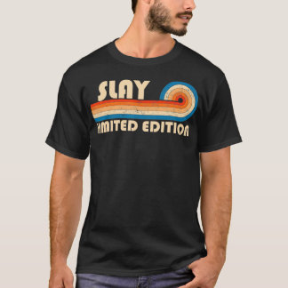 SLAY Nachname Retro Vintag 80er 90er Geburtstagsre T-Shirt