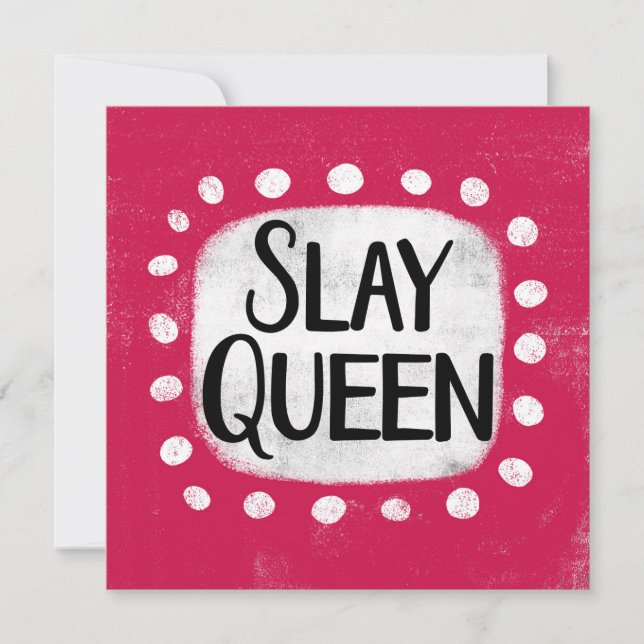 Slay Queen Greeting Card Karte (Vorderseite)
