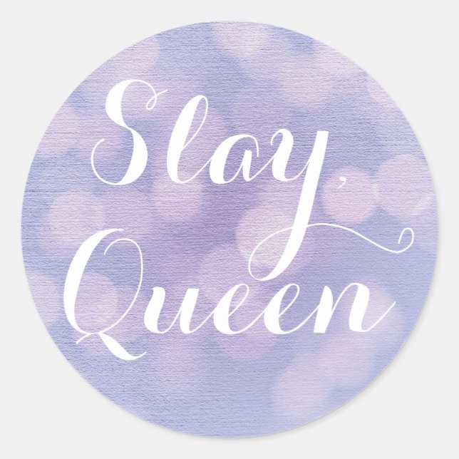 Slay, Queen Runder Aufkleber (Vorderseite)