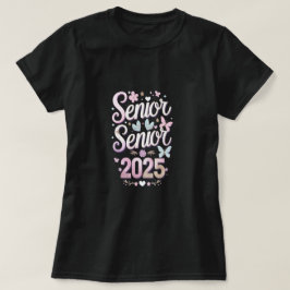 Slayin'Senior 2025 T-Shirt