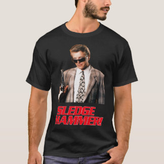 Sledge Hammer Essential T - Shirt
