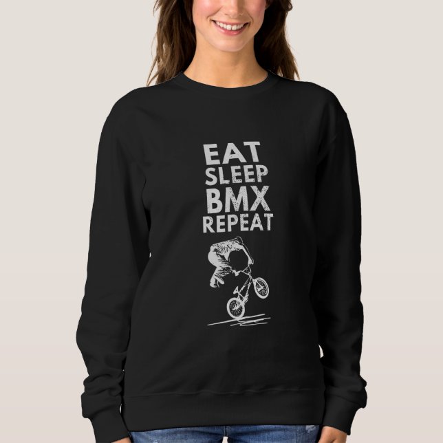 Sleep Bmx wiederholen Fahrradfahrer Freestyle Biki Sweatshirt (Vorderseite)