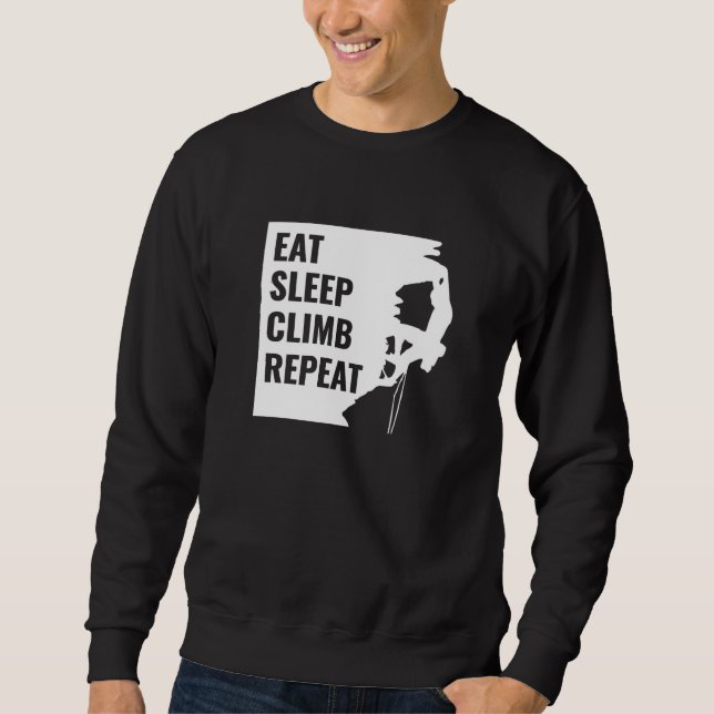 Sleep Climb essen Wiederholung Sweatshirt (Vorderseite)