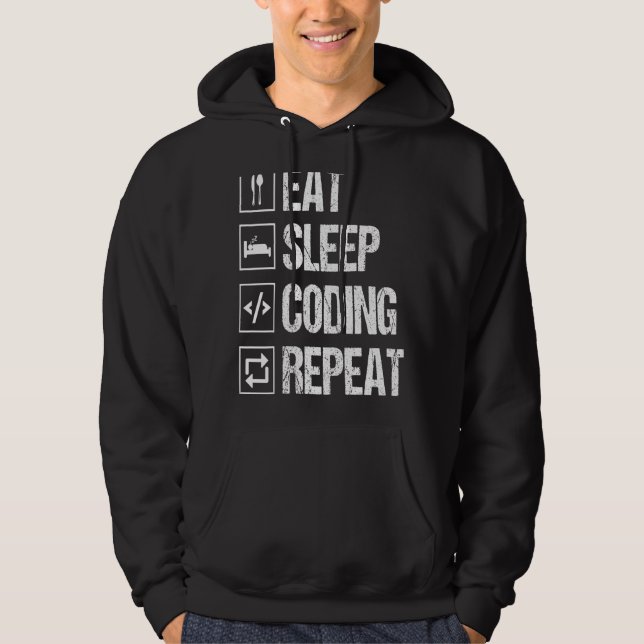 Sleep-Code wiederholen Computer-Programmierer-Nerd Hoodie (Vorderseite)