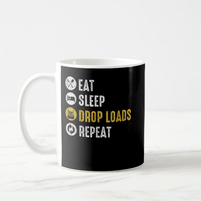 Sleep Drop Loads Wiederholen Semi Truck Driver Mec Kaffeetasse (Links)