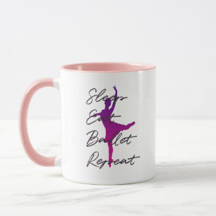 Sleep Eat Ballet Wiederholte Tasse   Funny Ballet 