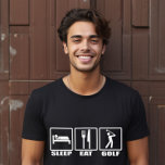 Sleep Ess und Golf Funny Golfer T-Shirt<br><div class="desc">Sleep Eat and Golf Funny Golfer T - Shirt - Jetzt realisieren wir, dass das perfekte Geschenk für einen Golfliebhaber ein wenig knifflig sein kann. Schauen Sie nicht weiter, wie wir dieses unglaublich witzig Shirt vorstellen, das speziell für den Golffanatiker entwickelt wurde. Der Eat Sleep Golf T - Shirt mit...</div>