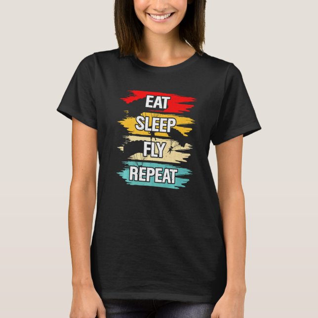 Sleep Fly wiederholen T-Shirt (Vorderseite)