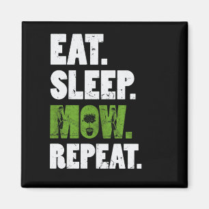 Sleep Mow Wiederholung Gras schneiden Landscaper e Magnet