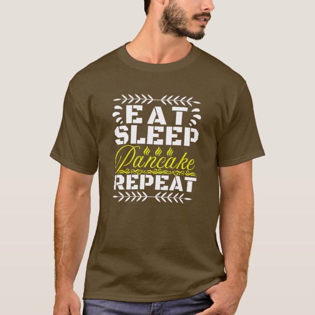 Sleep Pancake wiederholen T-Shirt (Vorderseite)