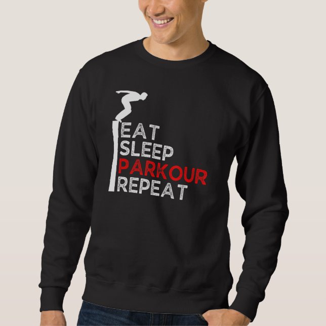 Sleep Parkour wiederholen Sweatshirt (Vorderseite)