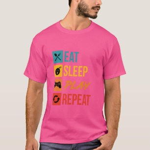 Sleep Play Wiederholung des Videospiels essen T-Shirt