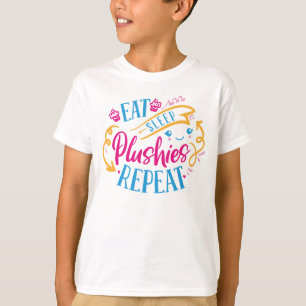 Sleep Plushies essen wiederholen   Funny Colorful  T-Shirt