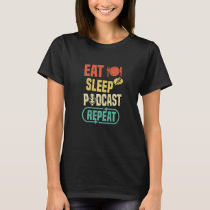 Sleep-Podcast wiederholen Playlist Streaming Life T-Shirt