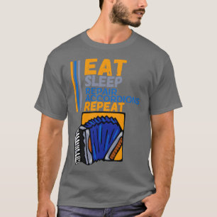 Sleep Reparatur Akkordeons Wiederholung Accordion T-Shirt